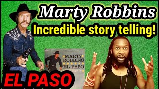 Incredible story tellingFirst time hearing MARTY ROBBINS  EL PASO [upl. by Reamy689]