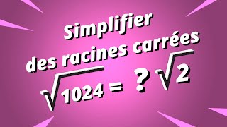 Simplification de racines carrées  exercice corrigé  Partie 2 [upl. by Norean798]