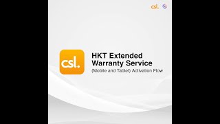 HKT Extended Warranty Service Mobile and Tablet Activation Flow [upl. by Eninnaj]