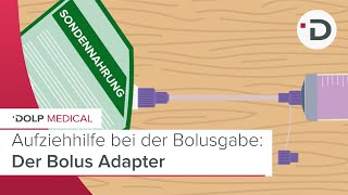 Bolus Adapter I Aufziehhilfe bei der Bolusgabe von Sondennahrung [upl. by Lenee]