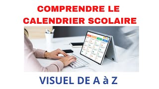 Comprendre Le Calendrier Scolaire en général Primaire  Secondaire [upl. by Aube]