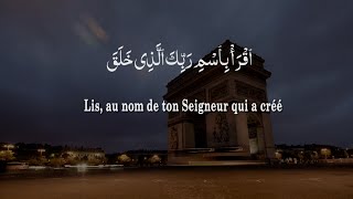 Récitation de la Sourate AlAlaq du Saint Coran en Français  Apaisante et Spirituelle [upl. by Ethben419]