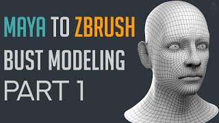 Modeling bust base mesh in Maya amp Zbrush part 1 [upl. by Glori176]