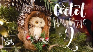 Decorando Navidad Tendencias coctel parte II 2018 [upl. by Emily]