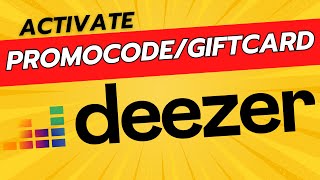 How To Activate a Deezer Promocode or Giftcard  Full Guide [upl. by Peacock670]