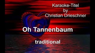 Oh Tannenbaum  traditional  Karaoke [upl. by Llewsor141]