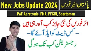 PAF latest update for upcoming jobs 2024 [upl. by Vlada]