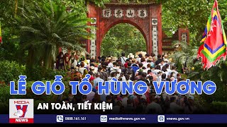 Lễ Giỗ Tổ Hùng Vương 2024 an toàn tiết kiệm  VNews [upl. by Jez]