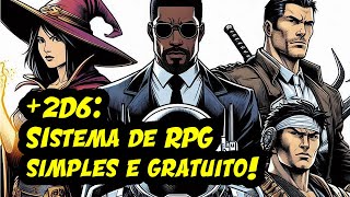 Sistema 2d6  RPG simples fácil e GRATUITO [upl. by Mraz651]