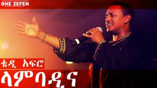 Teddy Afro  Lamba Dina ላምባዲና [upl. by Aveneg]