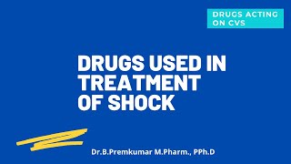 Drugs used in treatment of Shock [upl. by Renault]