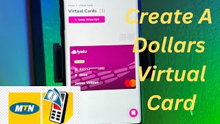 How to Create a Dollars Virtual Card in Cameroon with Fyatu and mobile money [upl. by Harry533]