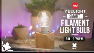 Yeelight  Smart filament Bulb  Review Xiaomify [upl. by Ahsielat]