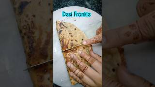 Desi Frankie Recipe shorts ytshorts youtubeshorts viralshort [upl. by Ecneps417]