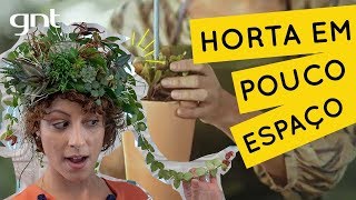 Como fazer uma horta em pouco espaço  Jardinagem  Carol Costa [upl. by Mariande]