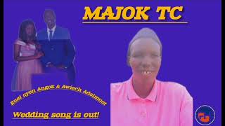 Ruai Ayen Angok amp Awech Adolmuot by Majok TC  new song 2024 [upl. by Marala230]