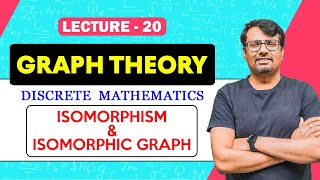 Graph Theory  Graph Isomorphism of Graph in Graph Theory  Discrete Mathematics By GP Sir [upl. by Yarvis]