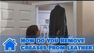 Housecleaning Tips  How Do You Remove Creases From Leather [upl. by Elkcim805]