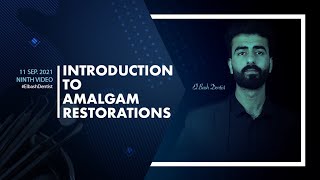 introduction to amalgam restoration  preclinical operative  عزت شومان [upl. by Eybbob]