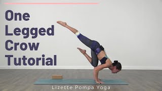 OneLegged Crow Tutorial  Lizette Pompa Yoga [upl. by Theta818]