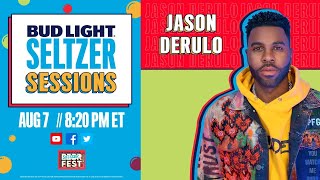 Bud Light Seltzer Sessions present Jason Derulo [upl. by Ikkin]