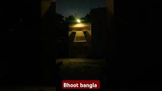 Bhoot  today [upl. by Alicia]