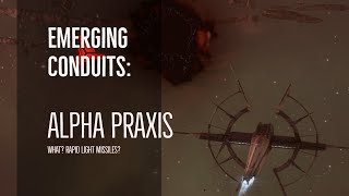 Triglavian Invasions  Emerging Conduits  Solo Alpha Praxis  EVE Online [upl. by Dougherty]