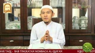 BAB TINGKATAN MEMBACA AL QURAN  IQRO WA ROTTIL WARTAQI [upl. by Llimaj767]