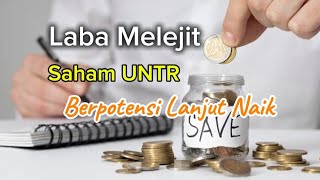 Laporan q 3 bagus Saham UNTR berpotensi lanjut naik [upl. by Artied]