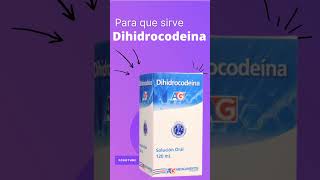 DIHIDROCODEINA para que sirve 💊  ForoTube [upl. by Mis814]