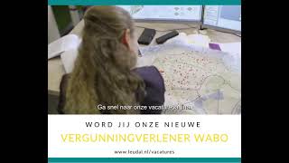 Teaser  Vergunningverlener WABO  Werken bij de gemeente Leudal [upl. by Nellir]