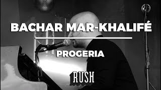 Bachar MarKhalifé  Progeria  Live  Rush Festival 2017 [upl. by Yuu83]