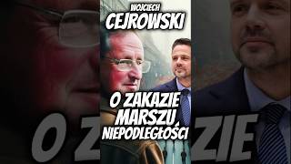 CEJROWSKI O ZAKAZIE MARSZU NIEPODLEGŁOŚCI shorts [upl. by Seel]