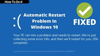 How to fix Automatic Shutdown and Reboot Loop  Windows 10 [upl. by Anett725]