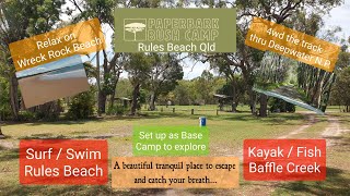 Paperbark Bush Camp Rules Beach Baffle Creek amp Deepwater NP Qld [upl. by Grete]