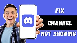 Fix Discord Channels Not Showing on Mobile Step by Step Guide [upl. by Bobina]