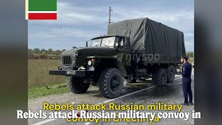 Rebels attack Russian military convoy in Chechnya [upl. by Tnecniv]