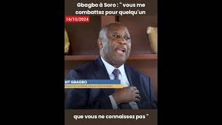 Gbagbo avait prévenu Soro [upl. by Leoline]