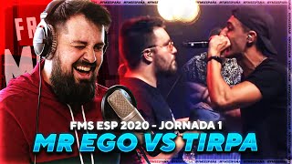 ¿MR EGO QUE HACES  PAPO REACCIONA A MREGO vs TIRPA  FMS ESPAÑA 2020 J1 [upl. by Akisej593]