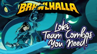 Loki Team Combos In Brawlhalla [upl. by Ardnuas253]