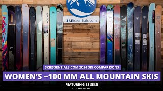 2024 Womens 100 mm All Mountain Ski Comparison with SkiEssentialscom [upl. by Caassi]