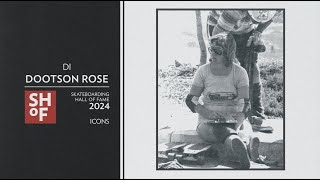 DI DOOTSON ROSE  SHOF 2024 ICON INDUCTEE [upl. by Inalej976]