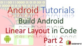 41 Android Linear Layout Using Java Code Part 2 [upl. by Aneela]