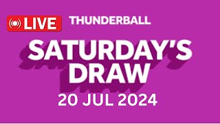 National Lottery Thunderball draw live tonight results from Saturday 20 Jul 2024  thunderball [upl. by Sellihca]