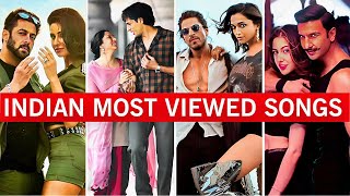 Top 50 Most Viewed Indian Songs On YouTube Of All Time 2024  Popular Indian Songs [upl. by Heidy112]