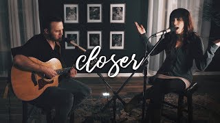 Closer  Bethel Cover by Nick amp Alina De La Torre [upl. by Tnirb]