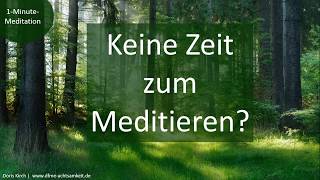 1MinuteMeditation  Achtsamkeitsübung kurz und effektiv [upl. by Edana]