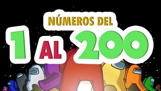 AMONG US😎 Números Del 1 AL 200  1 AL 200 Spanish  Numbers 1 to 200 IN SPANISH 😨 [upl. by Bryn784]