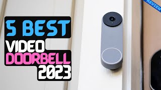 Best Video Doorbell of 2023  The 5 Best Video Doorbells Review [upl. by Yanat]