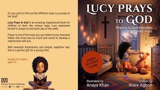 🙏Kids Book Read Aloud LUCY PRAYS TO GOD  Storytime for Kids  Books for Kids  Childrens Books [upl. by Eniarol]